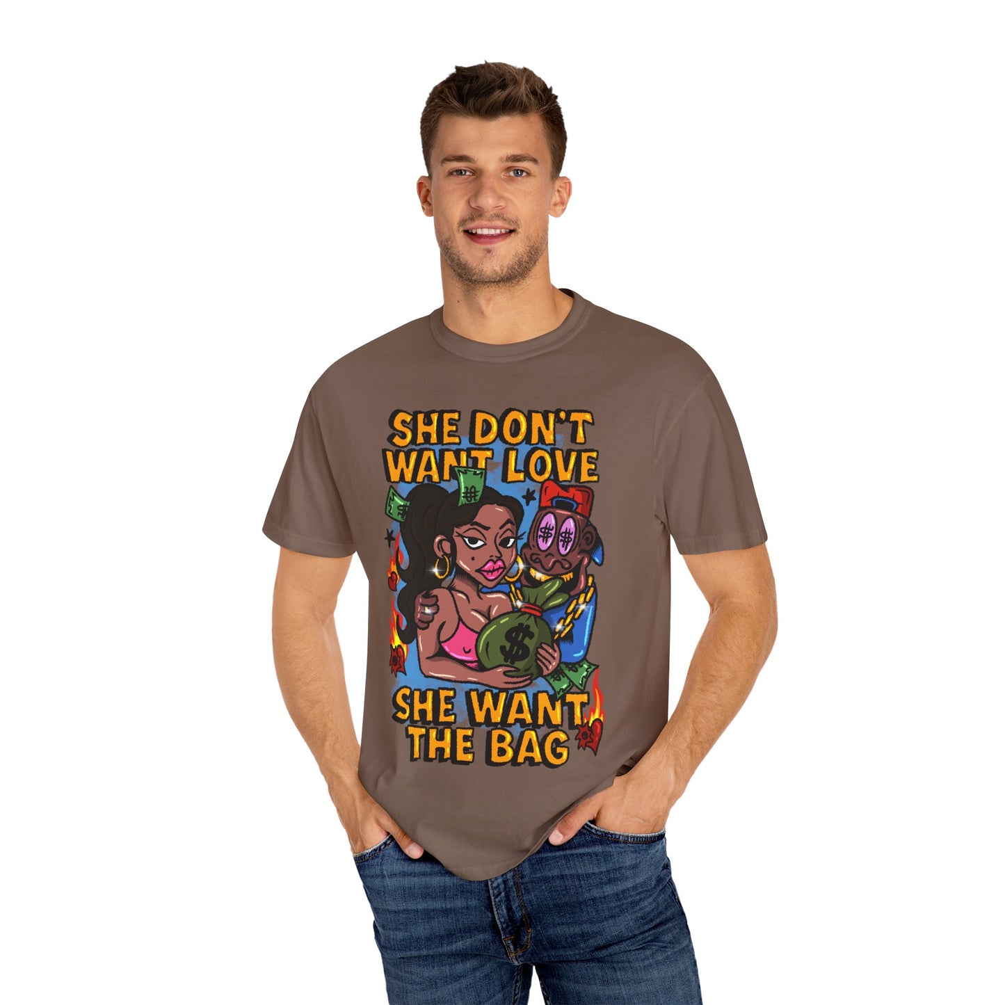 Streetwear Graphic Tee - 'She Don’t Want Love, She Want The Bag'